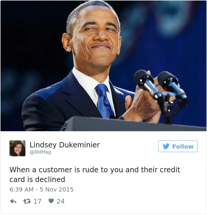 133 Hilarious Posts About Working In Customer Service You Shouldn't Be Reading At Work