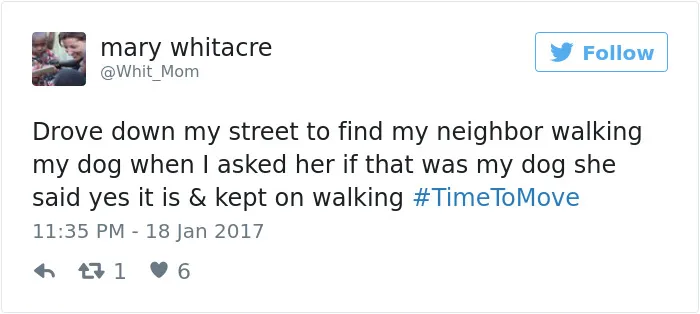 152 Of The Craziest Things That Made People Suddenly Realize It Was #TimeToMove