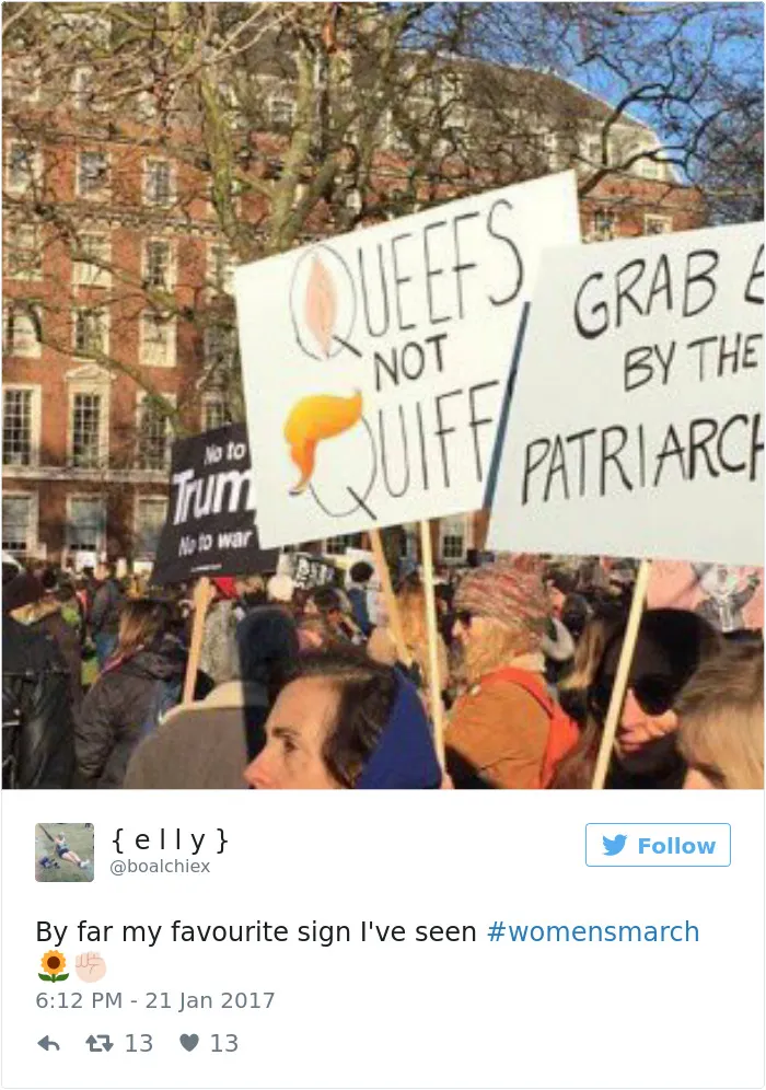 235 Of The Best Signs From Women's Marches Around The World