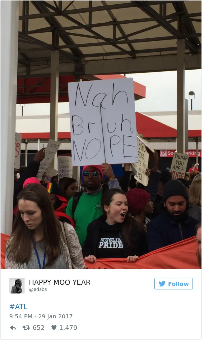 31 Of The Best Signs From Muslim Ban Protests
