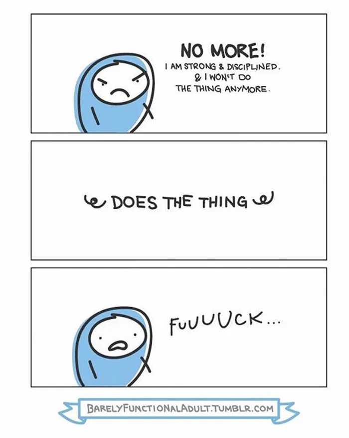 73 Comics Showing The Daily Struggles Of A Barely Functional Adult