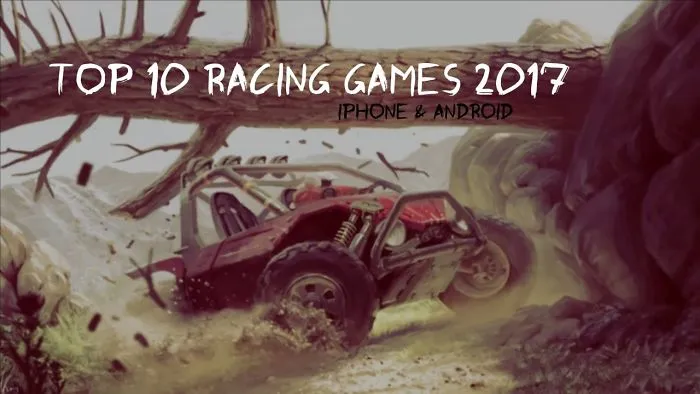 Top 10 Racing Games For Android & Iphone 2017  | Realistic Graphics