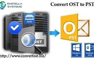 Enstella Ost Converter To Pst Tool For Outlook Ost File Conversion