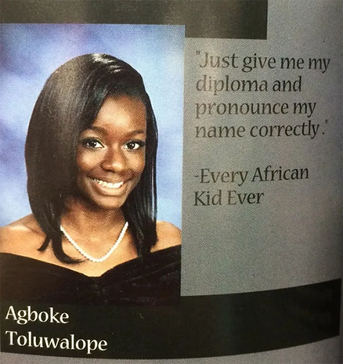 'Just Give Me My Diploma And Pronounce My Name Correctly' - Every African Kid Ever