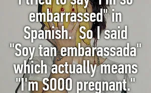 47 Hilarious Reasons Why The Spanish Language Is The Worst