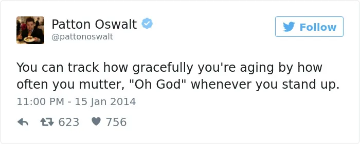 163 Hilariously Honest Tweets About Getting Old That Will Make You Laugh, Then Cry