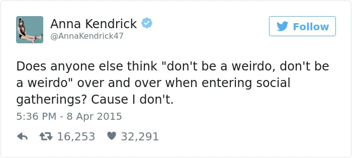 215 Reasons Why Anna Kendrick Is The Funniest Person On Twitter