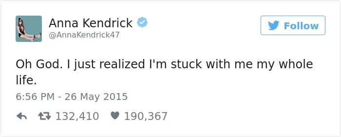 215 Reasons Why Anna Kendrick Is The Funniest Person On Twitter