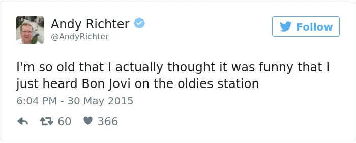 163 Hilariously Honest Tweets About Getting Old That Will Make You Laugh, Then Cry