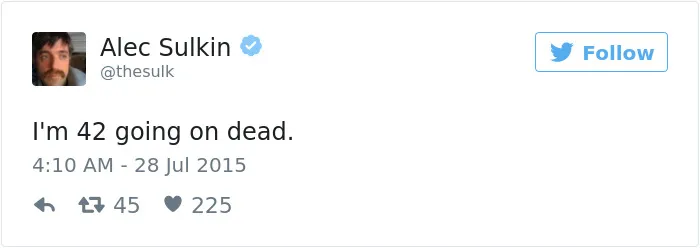 163 Hilariously Honest Tweets About Getting Old That Will Make You Laugh, Then Cry