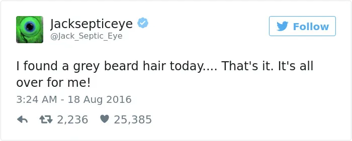 163 Hilariously Honest Tweets About Getting Old That Will Make You Laugh, Then Cry