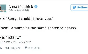 215 Reasons Why Anna Kendrick Is The Funniest Person On Twitter