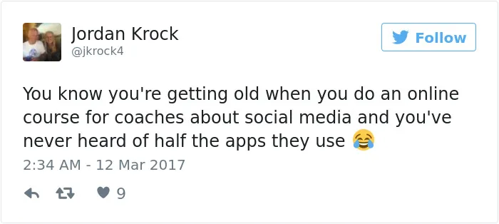 163 Hilariously Honest Tweets About Getting Old That Will Make You Laugh, Then Cry