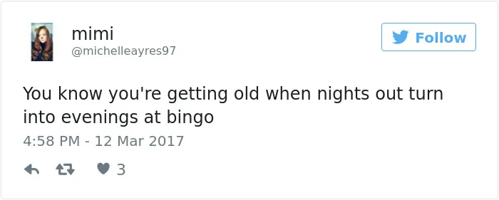 163 Hilariously Honest Tweets About Getting Old That Will Make You Laugh, Then Cry