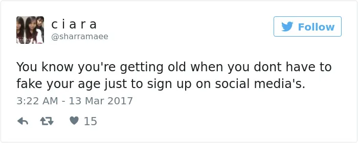 163 Hilariously Honest Tweets About Getting Old That Will Make You Laugh, Then Cry