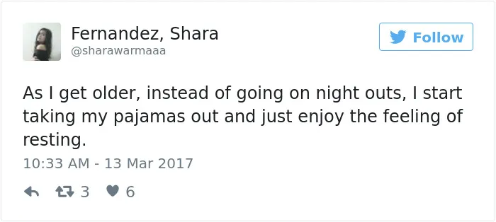 163 Hilariously Honest Tweets About Getting Old That Will Make You Laugh, Then Cry