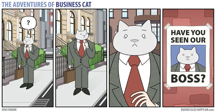 If Your Boss Was A Cat