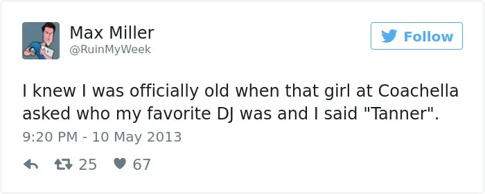 163 Hilariously Honest Tweets About Getting Old That Will Make You Laugh, Then Cry