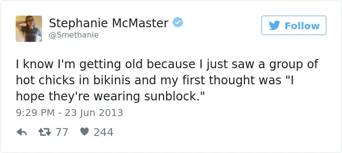 163 Hilariously Honest Tweets About Getting Old That Will Make You Laugh, Then Cry
