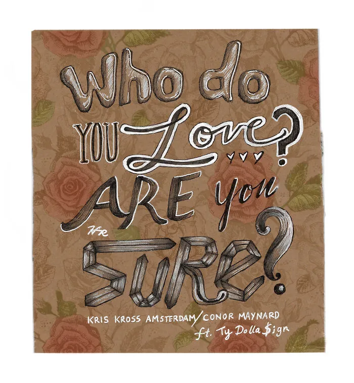 "Are You Sure?" By Kriss Kross Amsterdam & Conor Maynard Ft. Ty Dolla $ign