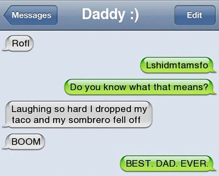 60 Of The Funniest Texts From Dads Ever