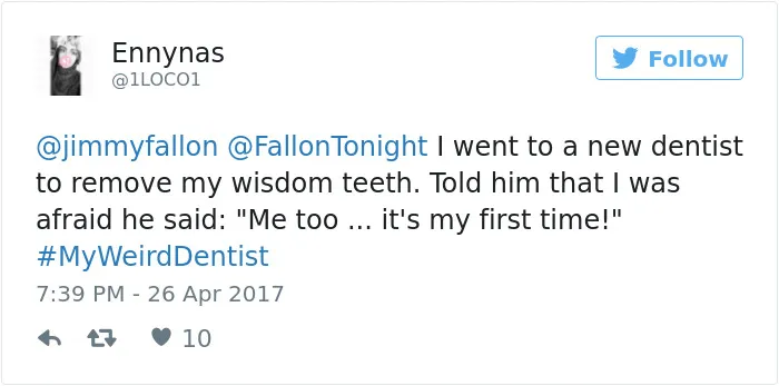 35 Weird Dentist Stories That Will Make Your Visits To The Dentist Even Scarier