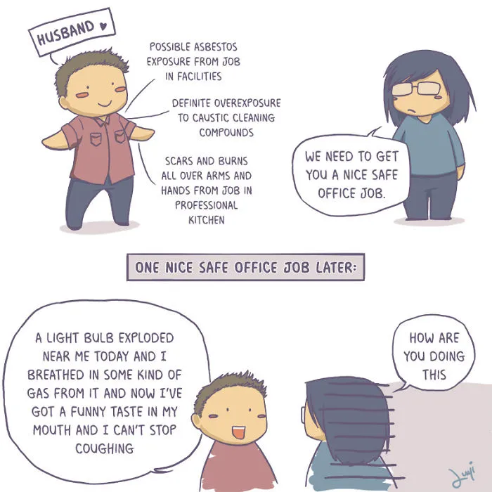 My Husband Is A Walking Magnet For Disaster