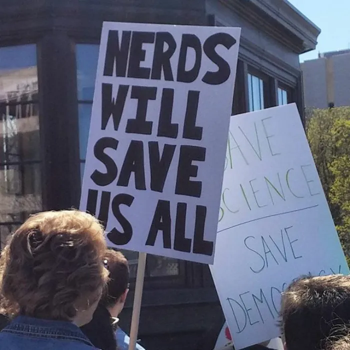 131 Of The Best Signs From The March For Science Shows What Happens When You Piss Of The Scientists