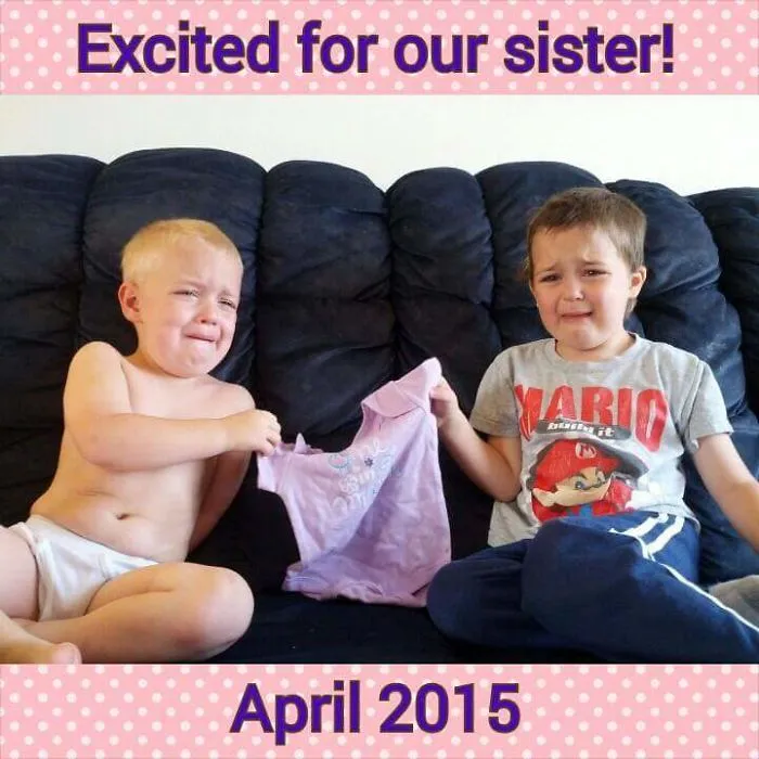 When You Only Want A Brother But Find Out You're Getting A Sister
