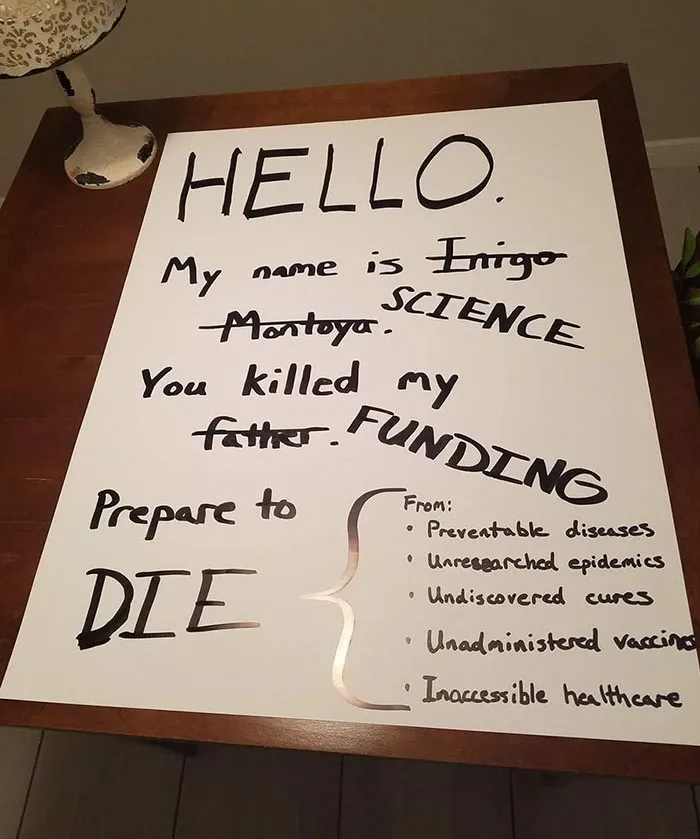 131 Of The Best Signs From The March For Science Shows What Happens When You Piss Of The Scientists