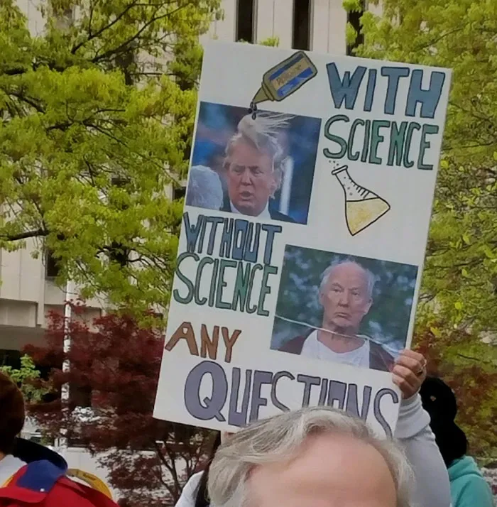 131 Of The Best Signs From The March For Science Shows What Happens When You Piss Of The Scientists