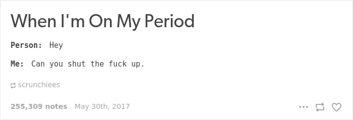 105 Painfully Hilarious Posts About Periods That Only Women Will Understand