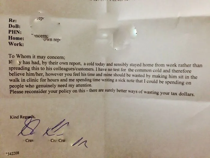 My Friends Work Requires A Doctors Note If You Call In Sick