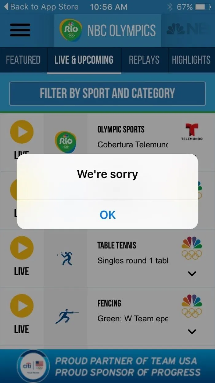 Olympic app design fail with a "We're sorry" message obscuring sports schedule.