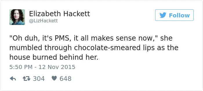 105 Painfully Hilarious Posts About Periods That Only Women Will Understand