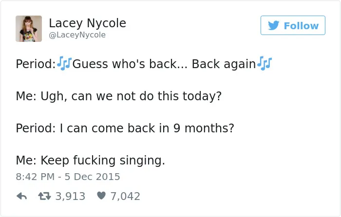 105 Painfully Hilarious Posts About Periods That Only Women Will Understand