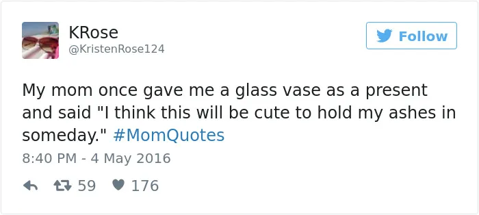 101 Of The Funniest Things That Moms Have Ever Said