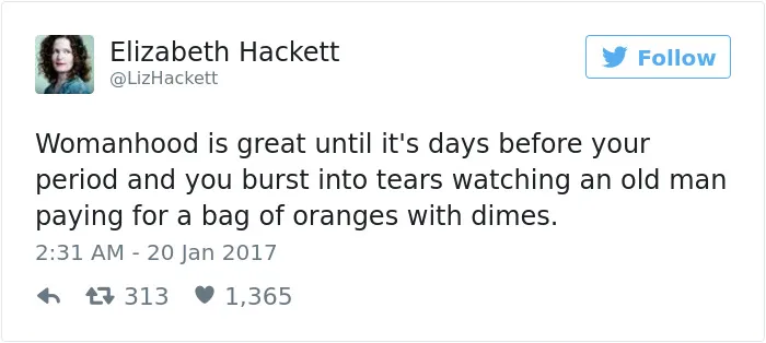 105 Painfully Hilarious Posts About Periods That Only Women Will Understand