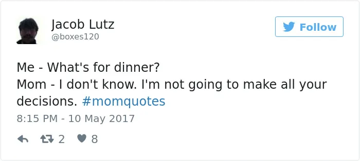 101 Of The Funniest Things That Moms Have Ever Said
