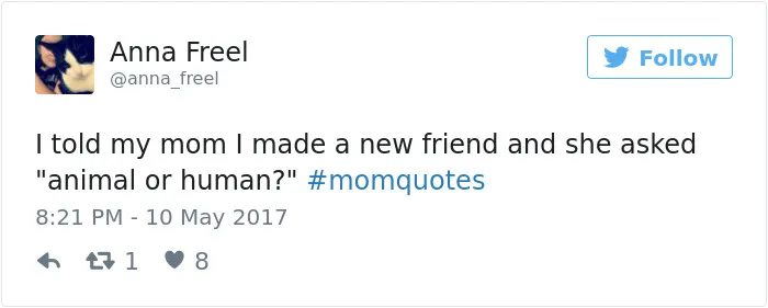 101 Of The Funniest Things That Moms Have Ever Said