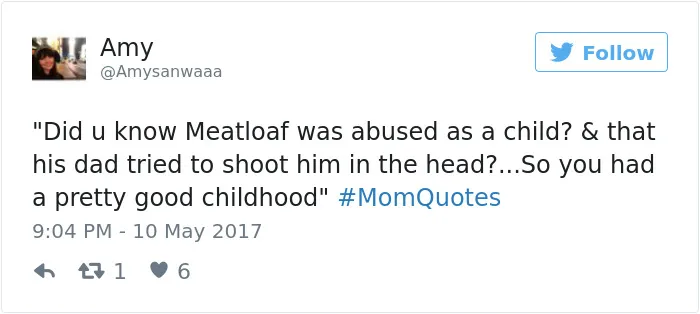 101 Of The Funniest Things That Moms Have Ever Said
