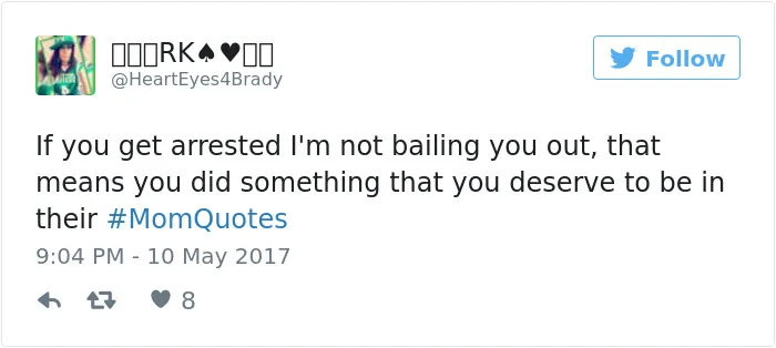 101 Of The Funniest Things That Moms Have Ever Said