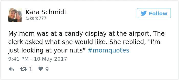 101 Of The Funniest Things That Moms Have Ever Said