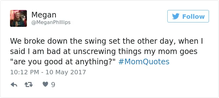 101 Of The Funniest Things That Moms Have Ever Said