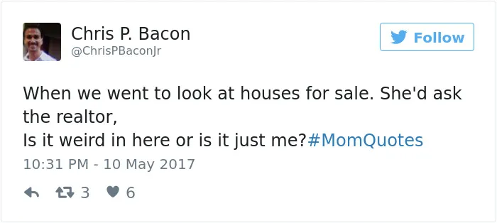 101 Of The Funniest Things That Moms Have Ever Said