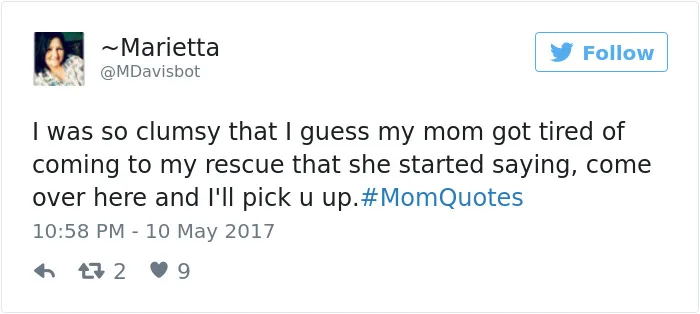 101 Of The Funniest Things That Moms Have Ever Said