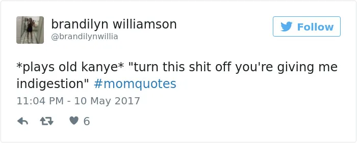 101 Of The Funniest Things That Moms Have Ever Said