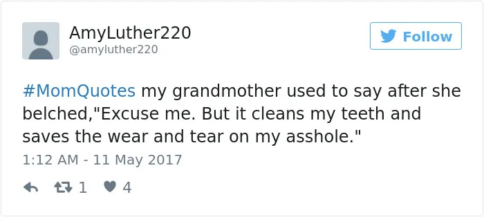 101 Of The Funniest Things That Moms Have Ever Said