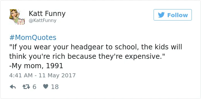 101 Of The Funniest Things That Moms Have Ever Said