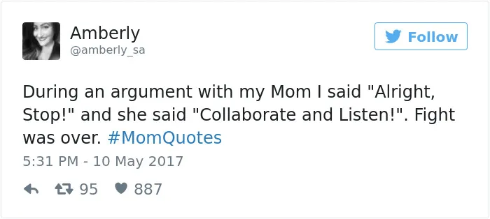 101 Of The Funniest Things That Moms Have Ever Said